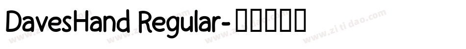 DavesHand Regular字体转换